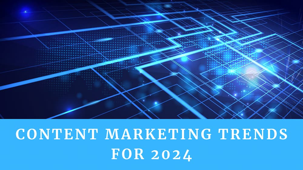 digital marketing trends 2024